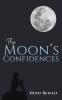 The Moon's Confidences