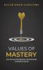 Values of Mastery