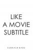 Like a Movie Subtitle