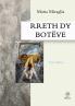 RRETH DY BOTËVE