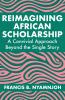 Reimagining African Scholarship