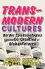 Transmodern Cultures