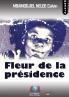 Fleur de la présidence