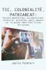 TIC colonialite patriarcat