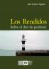 Los rendidos