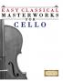 Easy Classical Masterworks for Cello