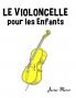 Le Violoncelle pour les enfants