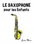 Le Saxophone pour les enfants