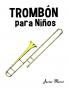Trombón para Niños