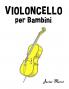Violoncello per Bambini
