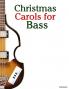 Christmas Carols for Bass