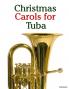 Christmas Carols for Tuba