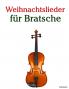 Weihnachtslieder für Bratsche