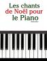 Les chants de Noël pour le Piano