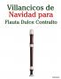Villancicos de Navidad para Flauta Dulce Contralto