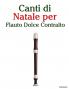 Canti di Natale per Flauto Dolce Contralto