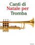 Canti di Natale per Tromba