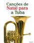 Canções de Natal para a Tuba