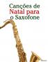Canções de Natal para o Saxofone