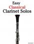 Easy Classical Clarinet Solos