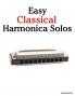 Easy Classical Harmonica Solos
