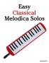 Easy Classical Melodica Solos