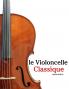 Le Violoncelle Classique