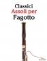 Classici Assoli per Fagotto