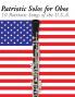 Patriotic Solos for Oboe