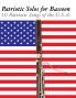 Patriotic Solos for Bassoon