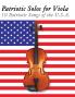 Patriotic Solos for Viola