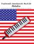 Traditionelle Amerikanische Musik für Melodica