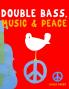 Double Bass Music & Peace