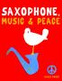 Saxophone Music & Peace