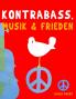Kontrabass Musik & Frieden