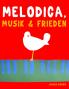 Melodica Musik & Frieden