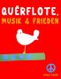 Querflöte Musik & Frieden