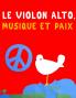 Le Violon alto Musique et Paix