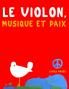 Le Violon Musique et Paix