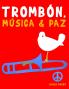 Trombón Música & Paz