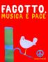 Fagotto Musica e Pace