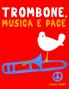 Trombone Musica e Pace
