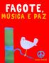 Fagote Música e paz