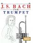 J. S. Bach for Trumpet