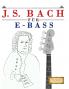 J. S. Bach für E-Bass