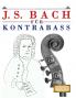 J. S. Bach für Kontrabass
