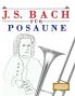 J. S. Bach für Posaune