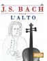 J. S. Bach pour l'Alto