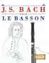 J. S. Bach pour le Basson