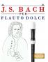 J. S. Bach per Flauto Dolce